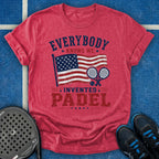 Everybody Knows We Invented Padel T-Shirt