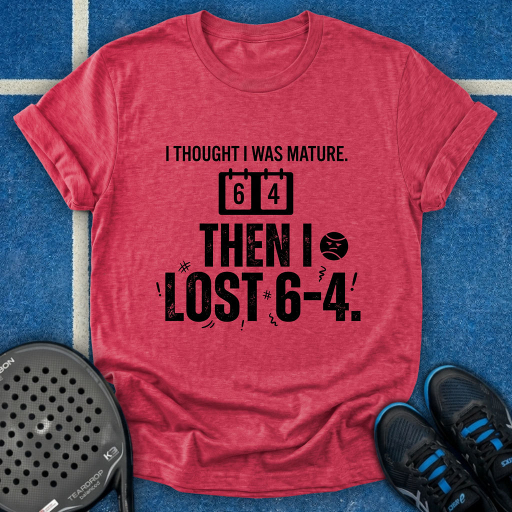 I Thought I Was Mature T-Shirt