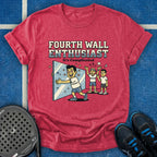Fourth Wall Enthusiast T-Shirt