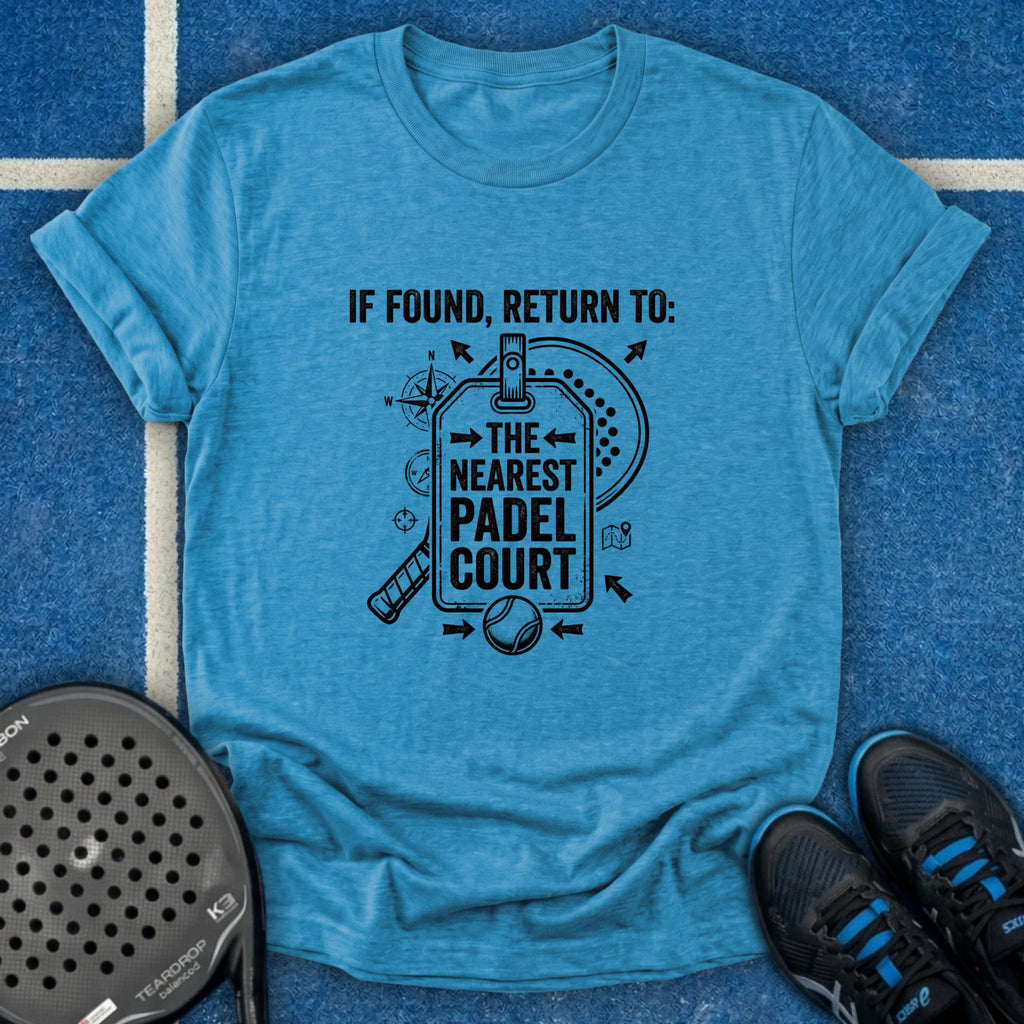 Return To Nearest Padel Court T-Shirt