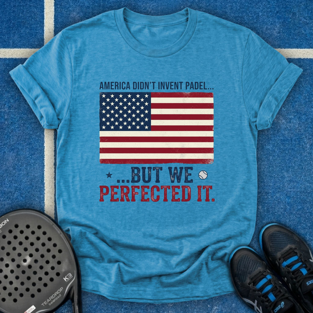 We Perfected It T-Shirt