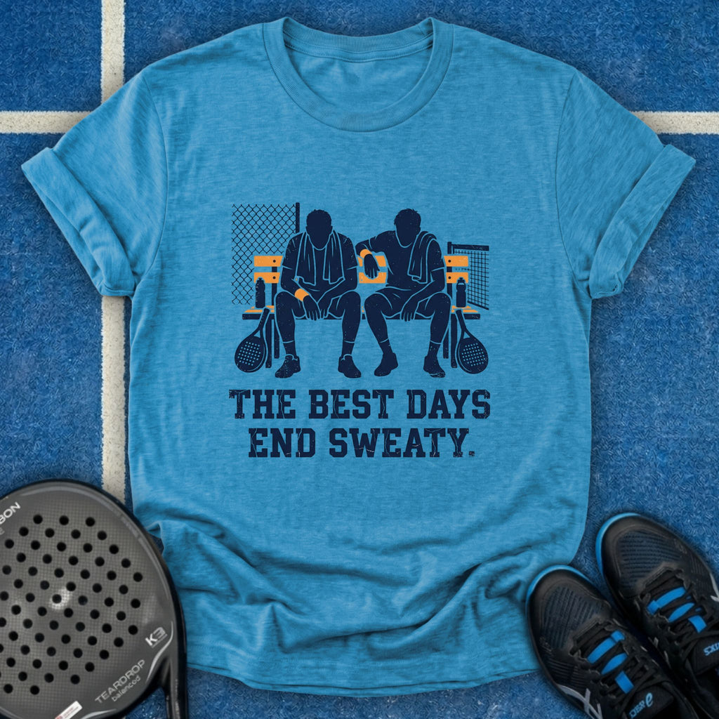 The Best Days End Sweaty T-Shirt