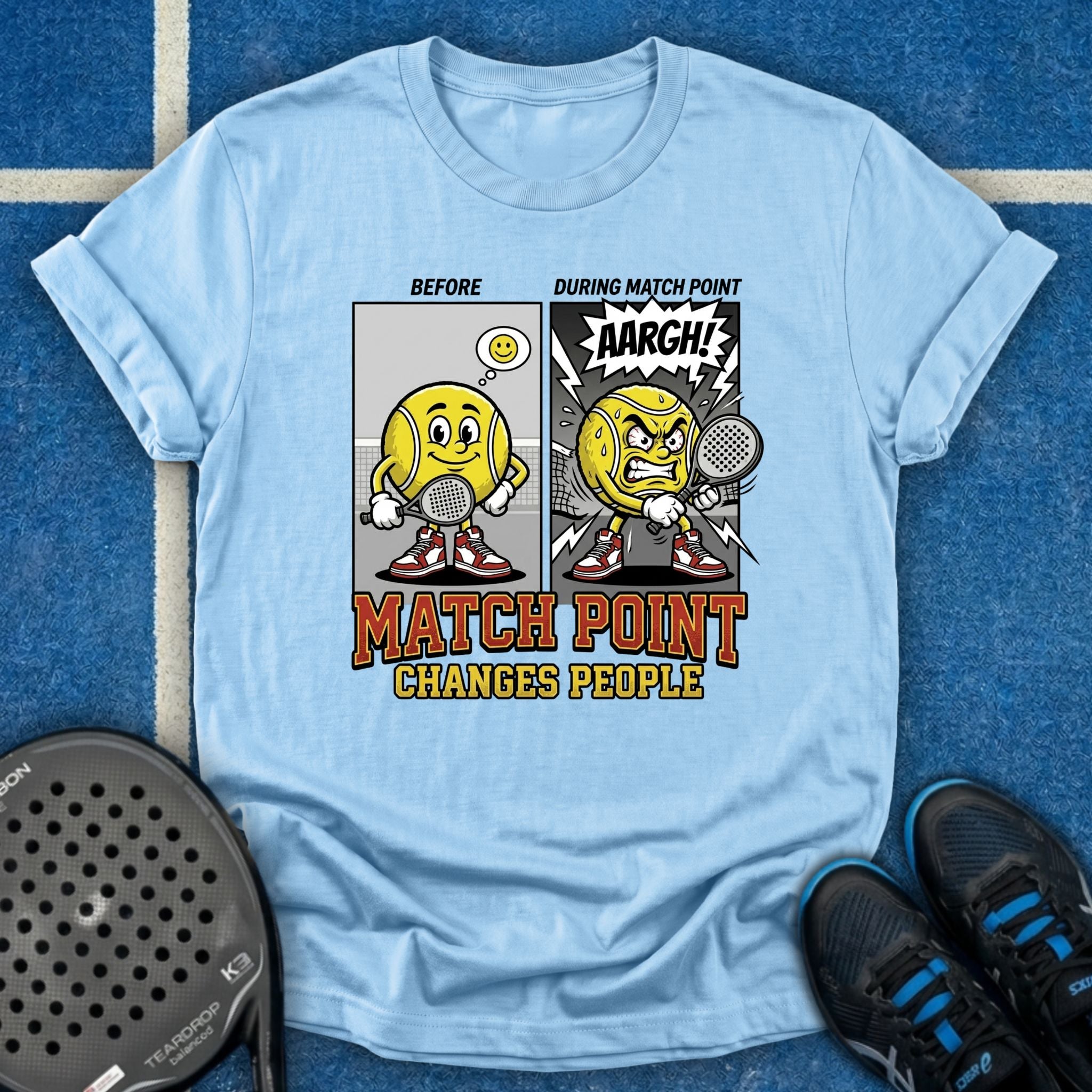 Match Point Changes People T-Shirt