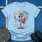 Smash Now. Honk Later. T-Shirt