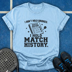 I Don't Hold Grudges T-Shirt