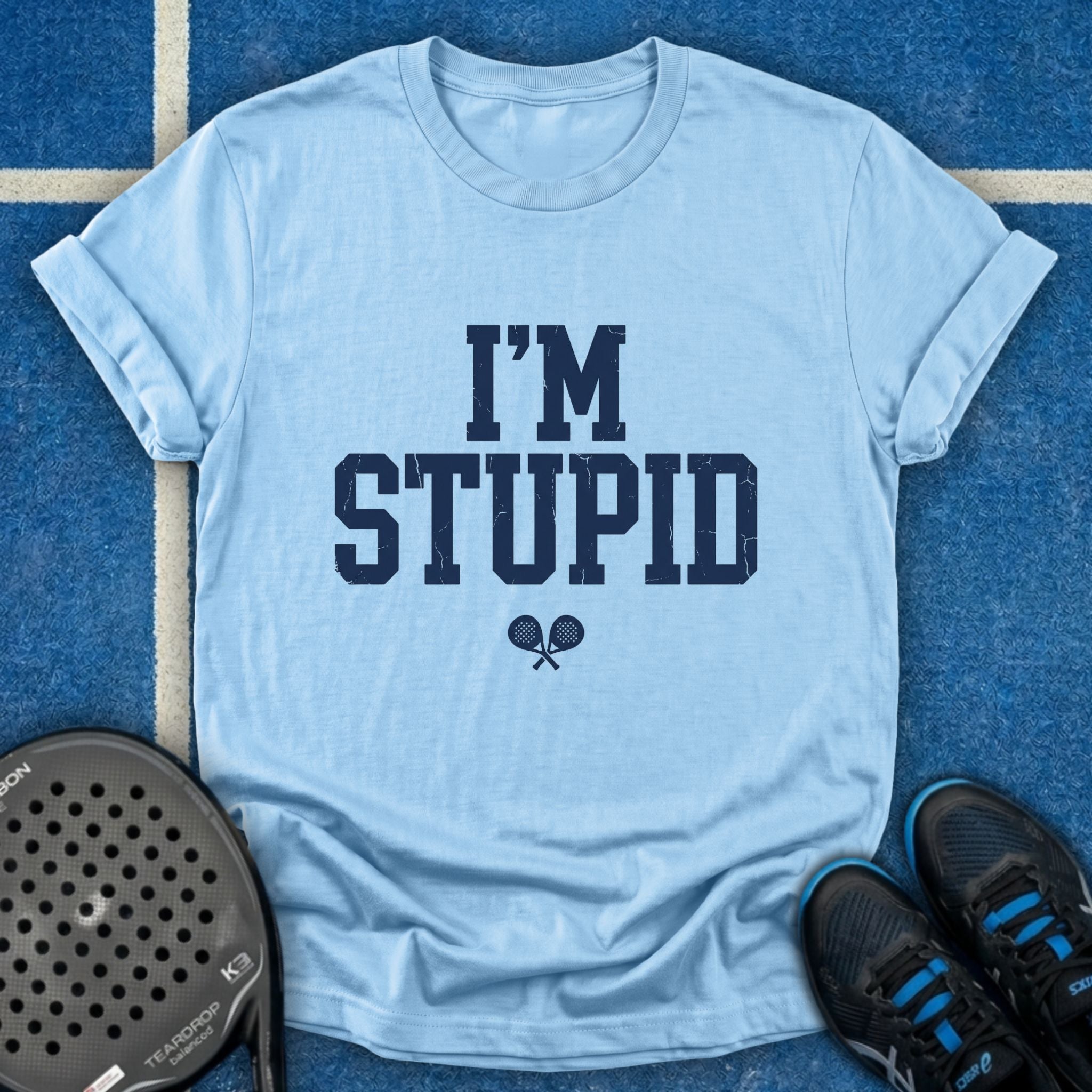 I'm Stupid T-Shirt