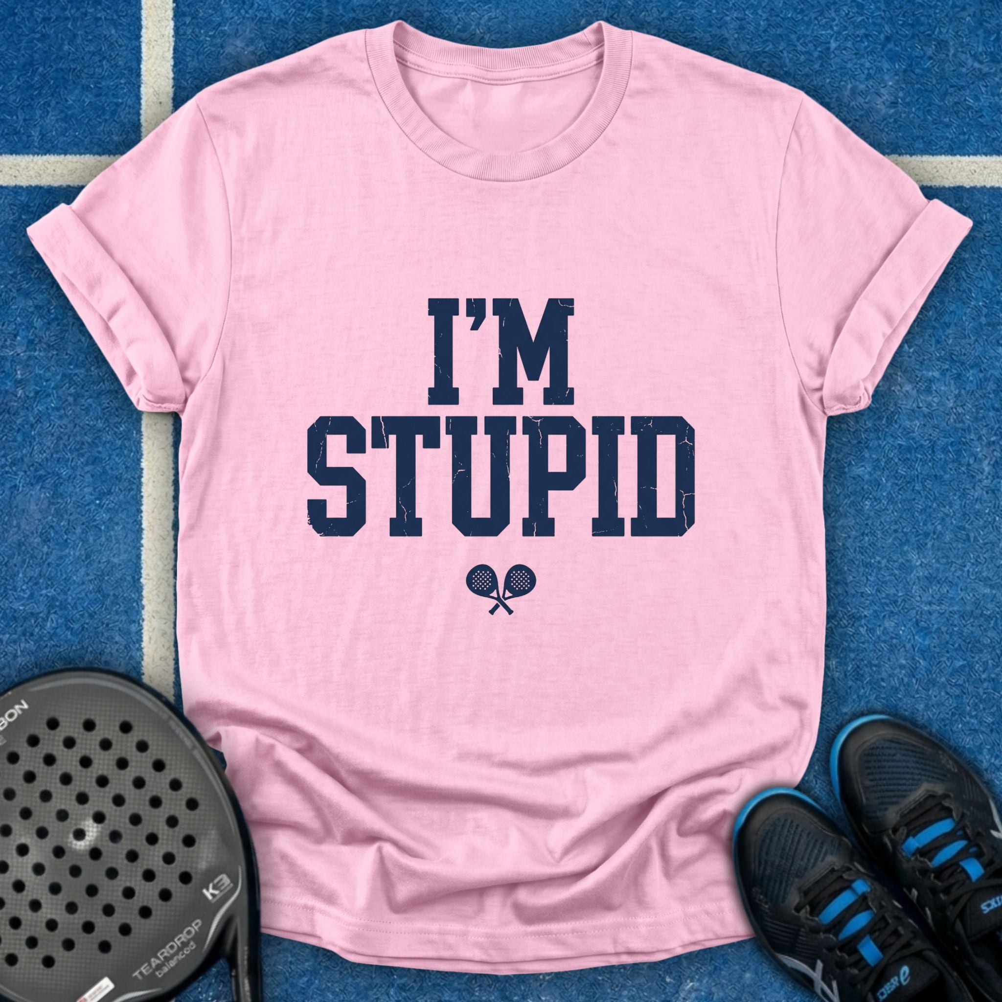 I'm Stupid T-Shirt
