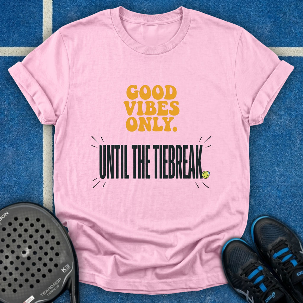 Good Vibes Tiebreak T-Shirt