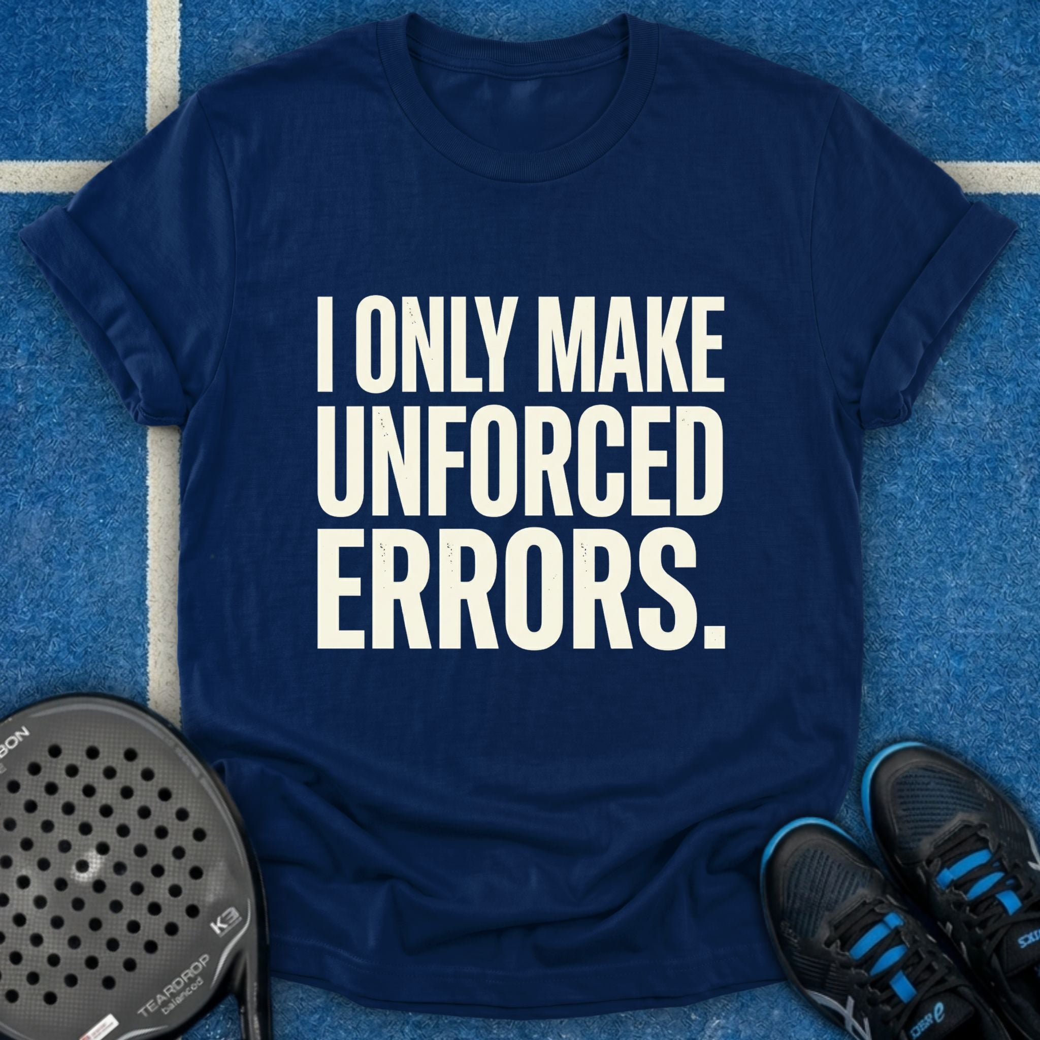 I Only Make Unforced Errors T-Shirt (White)
