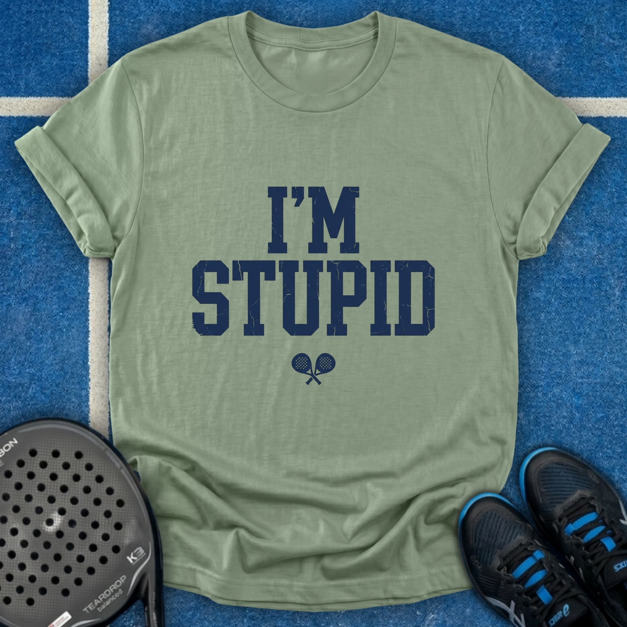 I'm Stupid T-Shirt