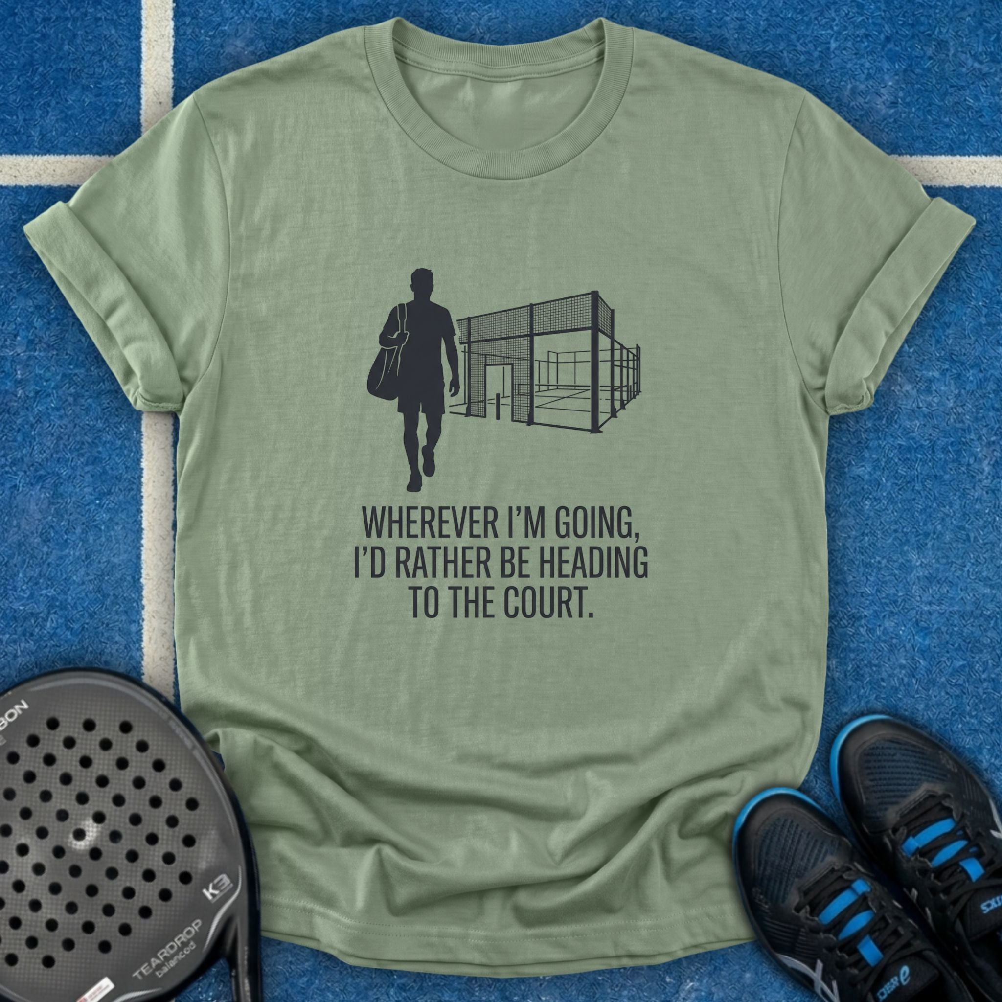 I'd Rather Be Heading To The Court T-Shirt