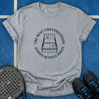 The Best Conversations Happen Between Points T-Shirt