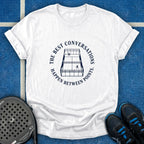 The Best Conversations Happen Between Points T-Shirt